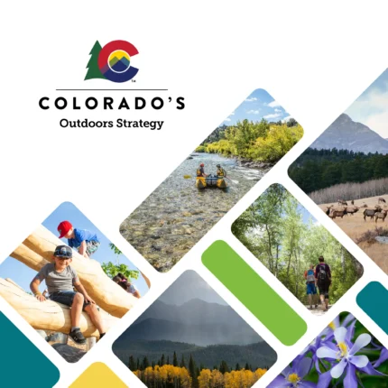 Shaping the Future of Colorado’s Outdoors: A Strategic Communications Approach 